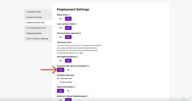 Employment Settings page showing options for setup mode, contract fields, leave approval, timesheet entry, and more. A red arrow points to the 'Automatically approve timesheet' setting, which is set to 'Yes.' The sidebar includes navigation options for Company Details, Address, Employment Settings, Nominated Super Fund, Employing Entities, and Clock In and Out Settings